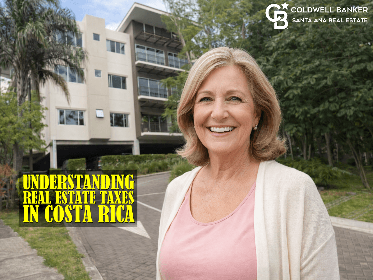Understanding Real Estate Taxes for North American Expats in Costa Rica